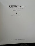 Sheth,Ketaki.  Bombay Mix: Street Photographs Signed