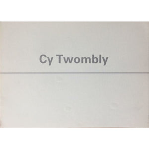 Twombly, Cy  An Exhibition of Paintings 1982   SIGNED - TC Books