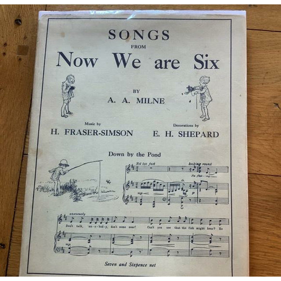 Milne, A A  Songs from Now We are Six. 1st Edition 1927 - TC Books