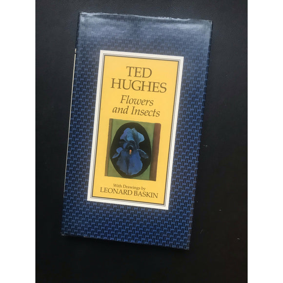 Hughes, Ted   Flowers and Insects - TC Books