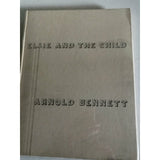 Bennett, Arnold     Elsie and the Child  LIMITED EDITION - TC Books