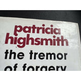 Highsmith, Patricia.       The Tremor of Forgery - TC Books