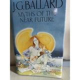 Ballard, J.G.    Myths of the Near Future - TC Books