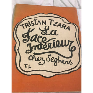 Tzara, Tristan.  La Face Interieure. - TC Books