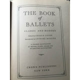 Goode, Gerald. Editor.   The Book of Ballet Classic and Modern - TC Books