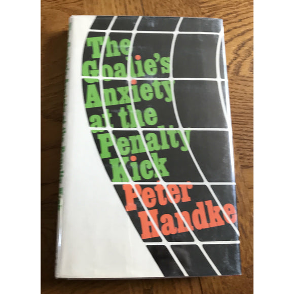 Handke, Peter The Goalie’s Anxiety at the Penalty Kick - TC Books