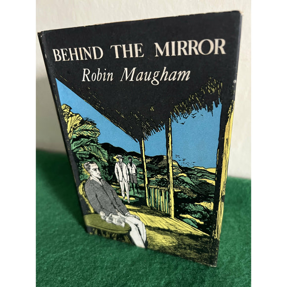 Maugham, Robin.   Behind the Mirror - TC Books