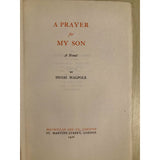 Walpole, Hugh     A Prayer for My Son    SIGNED - TC Books