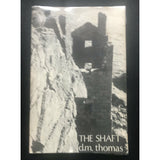 Thomas, D.M.   The Shaft - TC Books